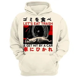 Lets Eat Trash Get Hit By Car Japan Opossum Retro Aesthetics Hoodie
