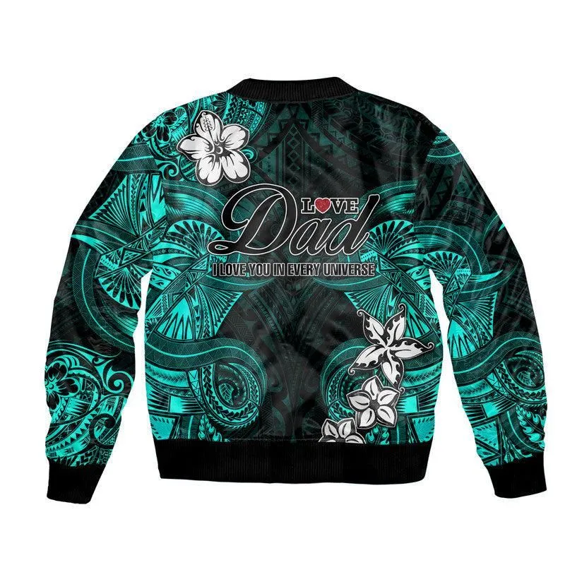 (Custom Personalised) Polynesian Fathers Day Bomber Jacket I Love You In Every Universe - Turquoise LT8