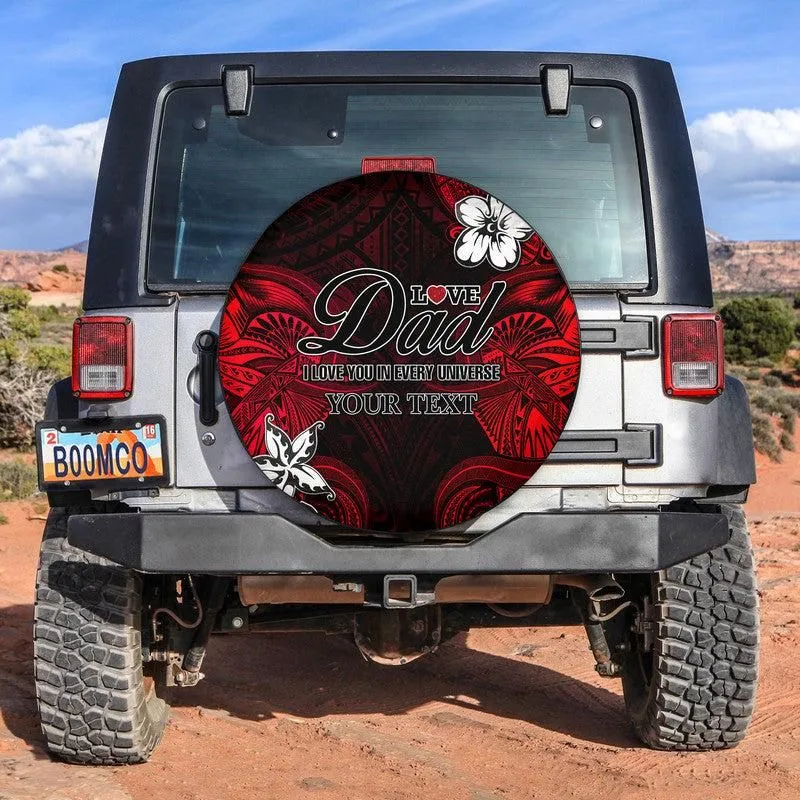 (Custom Personalised) Polynesian Fathers Day Spare Tire Cover I Love You In Every Universe - Red LT8