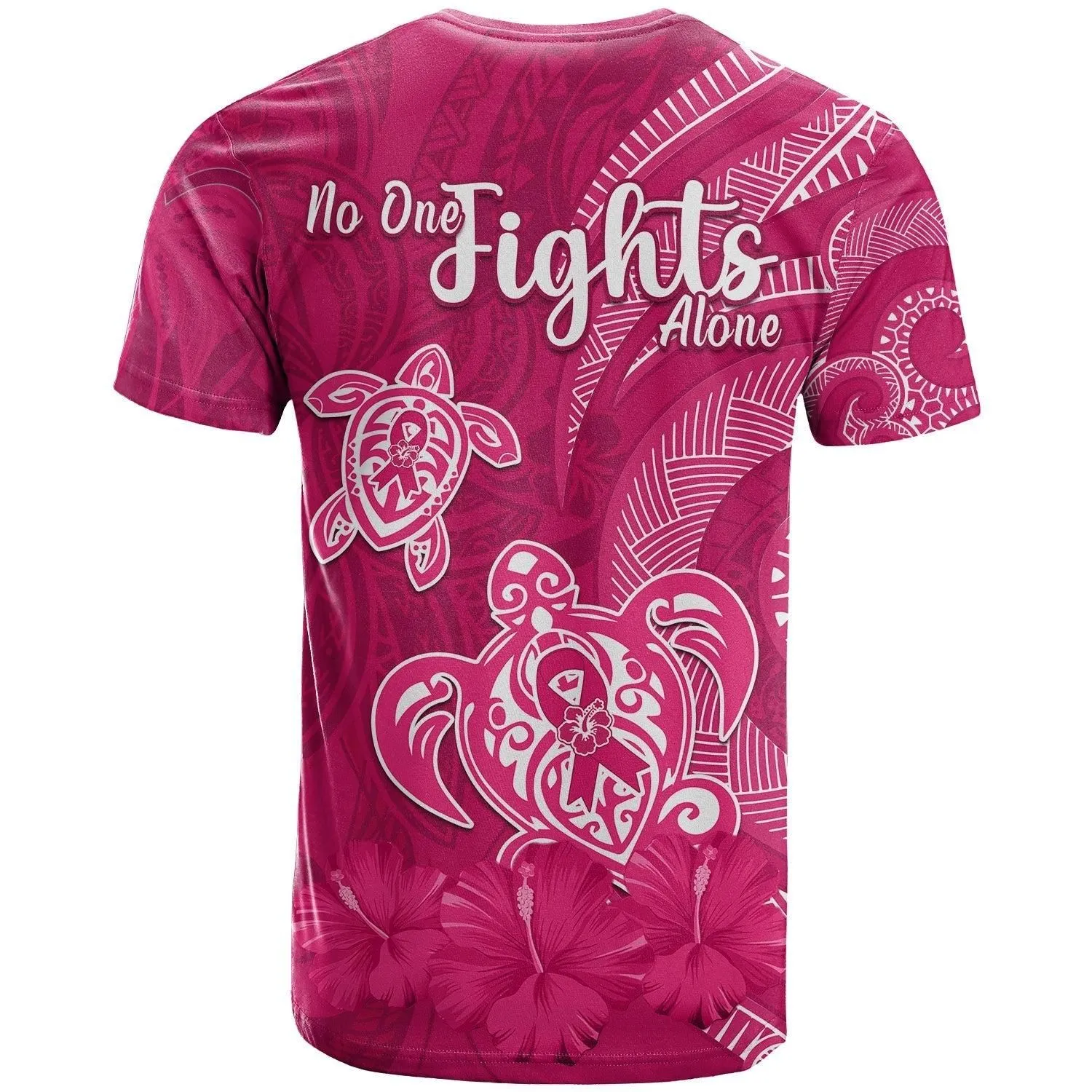 Breast Cancer Awareness T Shirt Hibiscus Polynesian No One Fights Alone LT13
